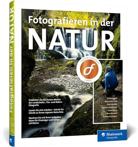 Stock image for Fotografieren in der Natur: Projekte, Motivideen und Fototipps ? alle Facetten der Naturfotografie for sale by medimops