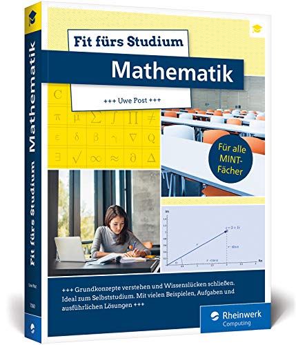 Stock image for Fit frs Studium ? Mathematik: Fit frs Studium ? Mathematik. Der ideale Brckenkurs fr alle MINT-Fcher for sale by medimops
