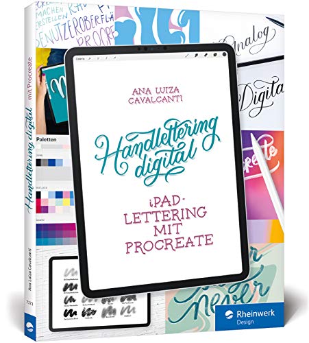 Beispielbild fr Handlettering digital: iPad-Lettering mit Procreate ? Buchstaben zeichnen mit digitaler Technik zum Verkauf von medimops