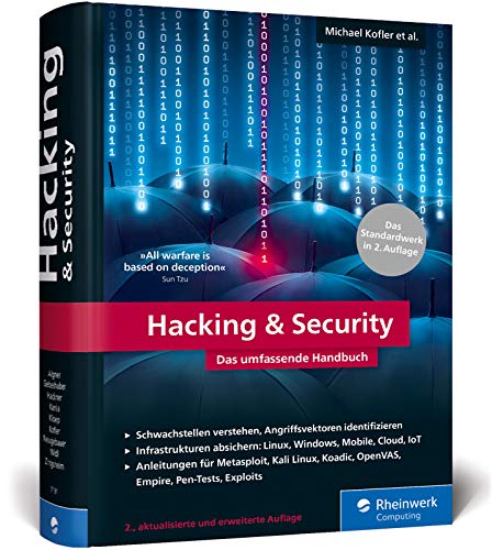 Beispielbild fr Hacking & Security: Das umfassende Handbuch fr mehr IT-Sicherheit. Die 2. Auflage des Security-Standardwerks zum Verkauf von medimops