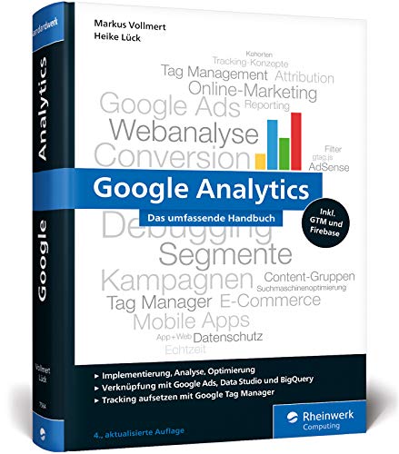 9783836275644: Google Analytics: Das umfassende Handbuch (Ausgabe 2020). Analyse, Tracking und Optimierung