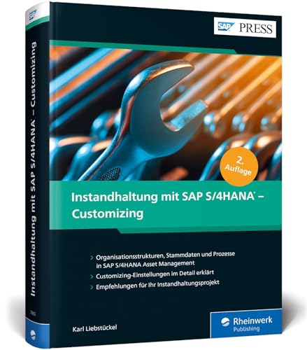 9783836276658: Instandhaltung mit SAP S/4HANA - Customizing: SAP EAM (PM) erfolgreich konfigurieren