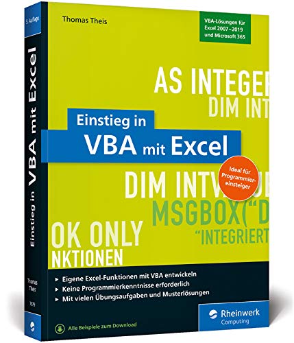 9783836276795: Einstieg in VBA mit Excel: Makro-Programmierung fr Microsoft Excel 2010 bis 2019 und Office 365