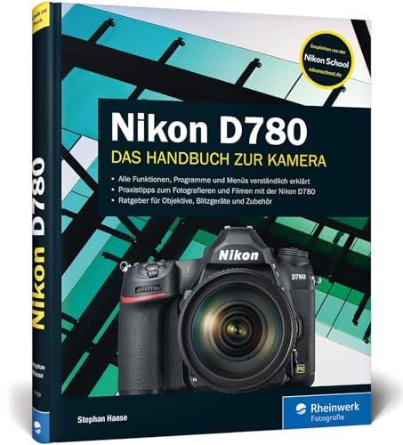 Beispielbild fr Nikon D780: Ihre Kamera im Praxiseinsatz zum Verkauf von medimops