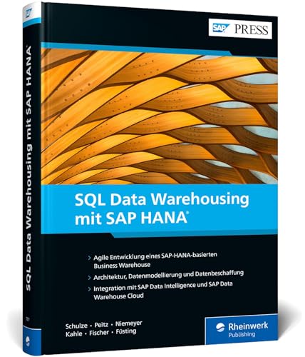 Stock image for SQL Data Warehousing mit SAP HANA -Language: german for sale by GreatBookPrices