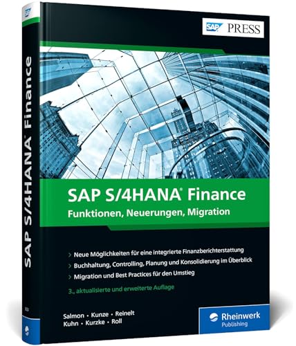 Stock image for SAP S/4HANA Finance: Ihre Entscheidungshilfe zur Migration im Finanzwesen. Aktuell zu Release 2020 ? Ausgabe 2021 (SAP PRESS) for sale by medimops