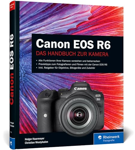 Beispielbild fr Canon EOS R6: Professionell fotografieren mit der spiegellosen Vollformat-Kamera zum Verkauf von medimops