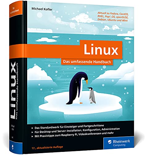 Stock image for Linux: Das umfassende Handbuch von Michael Kofler. Fr alle aktuellen Distributionen (Desktop und Server) for sale by medimops