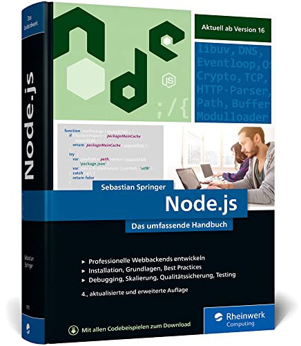 9783836287654: Node.js: Das umfassende Handbuch. Serverseitige Web-Applikationen mit JavaScript entwickeln. Aktuell zu Version 16