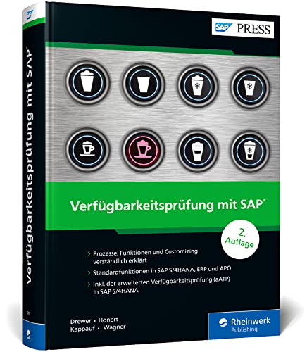 9783836288101: Verfgbarkeitsprfung mit SAP: Das umfassende Handbuch zu ATP und aATP in SAP S/4HANA, SAP ERP und SAP APO