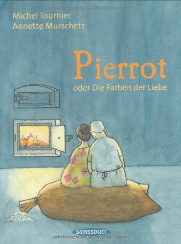 Stock image for Pierrot: oder Die Farben der Liebe for sale by medimops