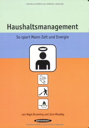 Beispielbild fr Haushaltsmanagement: So spart Mann Zeit und Energie zum Verkauf von medimops