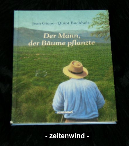 Stock image for Der Mann, der Bume pflanzte for sale by medimops
