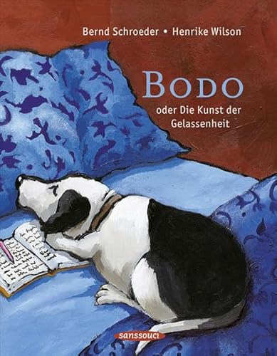 Stock image for Bodo. oder die Kunst der Gelassenheit. for sale by Steamhead Records & Books