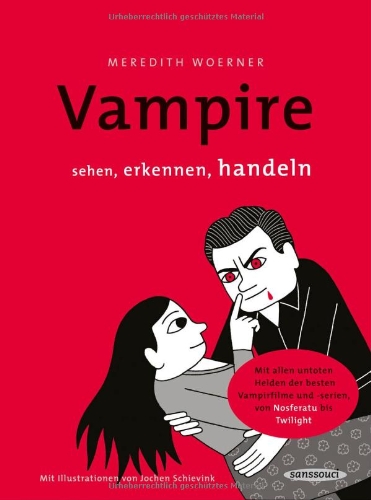 Beispielbild fr Vampire : sehen, erkennen, handeln zum Verkauf von Leserstrahl  (Preise inkl. MwSt.)