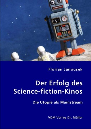 9783836406178: Der Erfolg des Science-fiction-Kinos