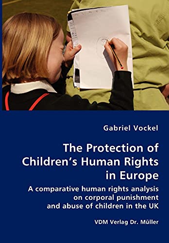 Stock image for The Protection of Children's Human Rights in Europe for sale by Chiron Media