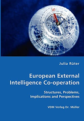 Stock image for European External Intelligence Co-operation for sale by Chiron Media