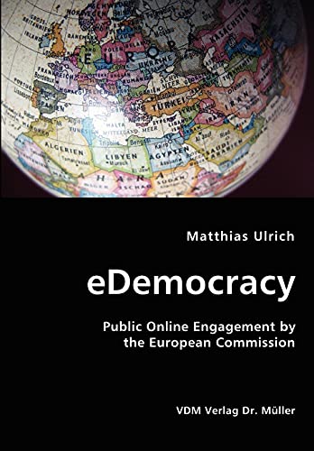 Stock image for eDemocracy: Public Online Engagement by the European Commission for sale by medimops