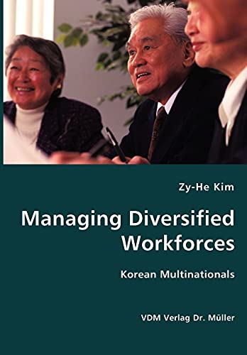 Stock image for Managing Diversified Workforces- Korean Multinationals for sale by Chiron Media