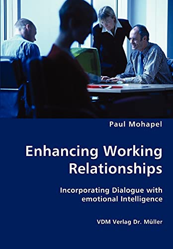 9783836422345: Enhancing Working Relationships