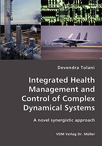 Image d'archives pour Integrated Health Management and Control of Complex Dynamical Systems mis en vente par Ria Christie Collections