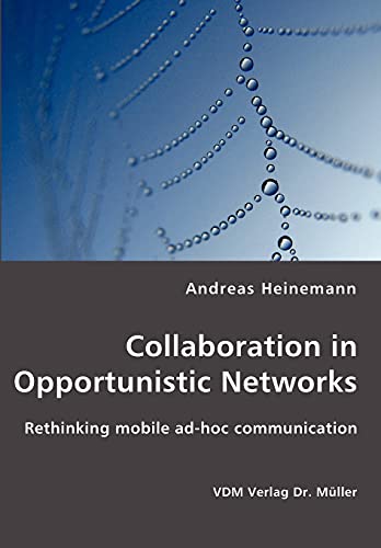 Stock image for Collaboration in Opportunistic Networks for sale by Chiron Media