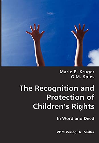 9783836434287: The Recognition and Protection of Childrens Rights
