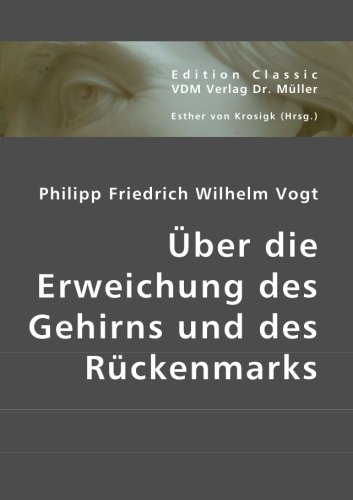 9783836434867: ber die Erweichung des Gehirns und des Rckenmarks