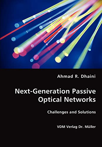 Imagen de archivo de Next-Generation Passive Optical Networks a la venta por ThriftBooks-Dallas