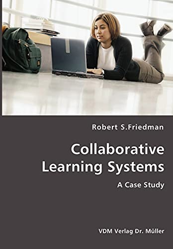 Collaborative Learning Systems (9783836436021) by Friedman PH., Robert S