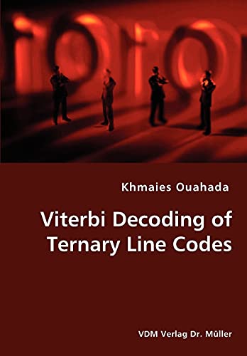 Imagen de archivo de Viterbi Decoding of Ternary Line Codes a la venta por Lucky's Textbooks