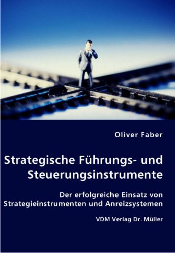 9783836444231: Strategische Fhrungs- und Steuerungsinstrumente