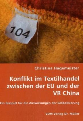 Beispielbild fr Konflikt im Textilhandel zwischen der EU und der VR China zum Verkauf von medimops