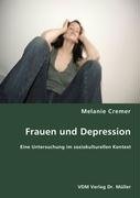 9783836453103: Frauen und Depression: Eine Untersuchung im soziokulturellen Kontext