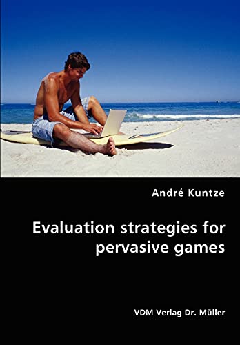 Stock image for Evaluation strategies for pervasive games for sale by Chiron Media