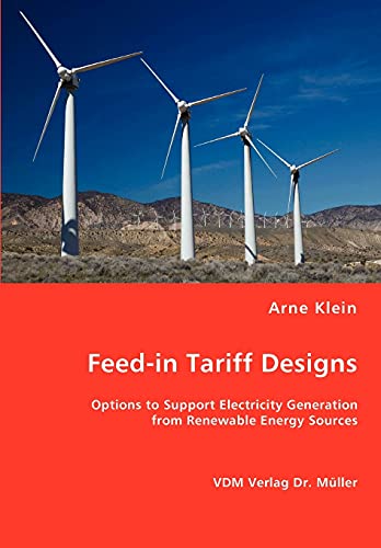 Stock image for Feed-in Tariff Designs for sale by Chiron Media