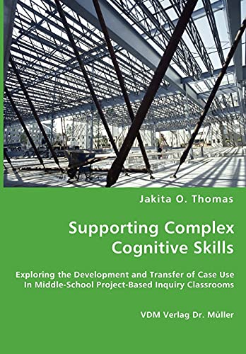Stock image for Supporting Complex Cognitive Skills for sale by Lucky's Textbooks
