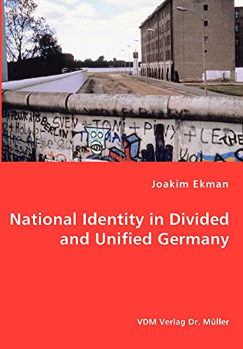 Imagen de archivo de National Identity in Divided and Unified Germany a la venta por Lucky's Textbooks