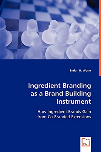 Imagen de archivo de Ingredient Branding as a Brand Building Instrument a la venta por Chiron Media