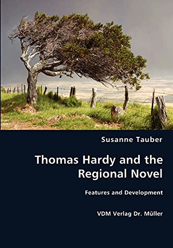 Stock image for Thomas Hardy and the Regional Novel for sale by Chiron Media