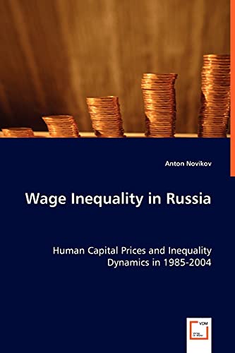 Imagen de archivo de Wage Inequality in Russia a la venta por Chiron Media