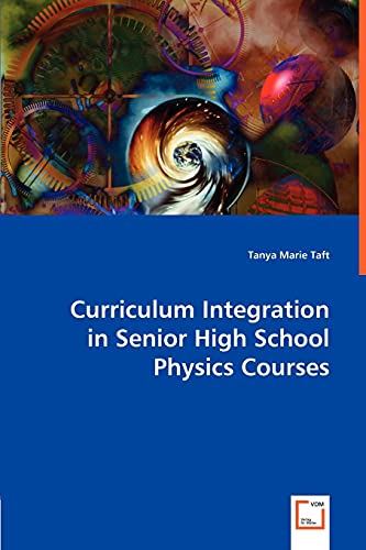 Stock image for Curriculum Integration in Senior High School Physics Courses for sale by Chiron Media