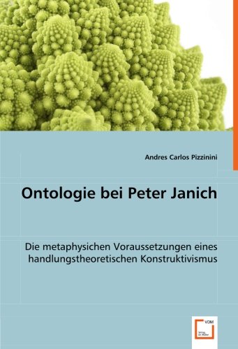 9783836499941: Pizzinini, A: Ontologie bei Peter Janich