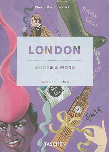 Stock image for London, shops & more Taschen, Angelika and Crookes, David for sale by tomsshop.eu