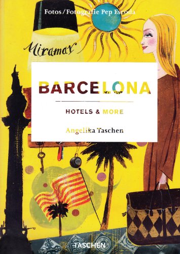 9783836500487: Barcelona, Hotels & More