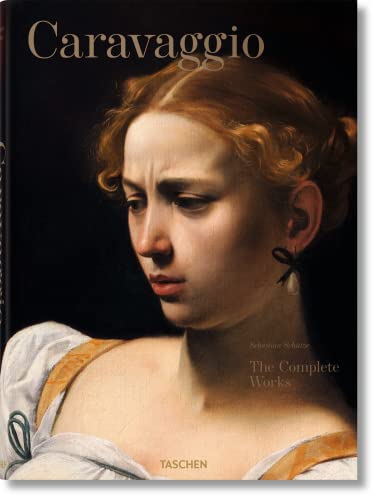 9783836501835: Caravaggio: The Complete Works