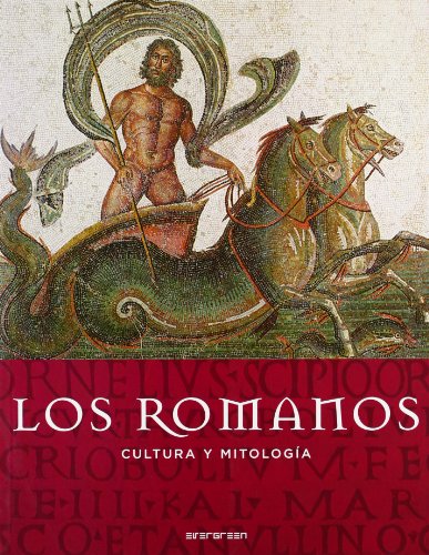 Romanos, (Los) Cultura y mitologia