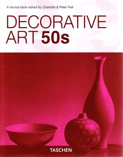 DECORATIVE ART 50S 0111201 (9783836503112) by Fiell, Peter