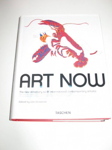 9783836503242: Art Now! 2: the New Directory to 81 International Contemporary Artists